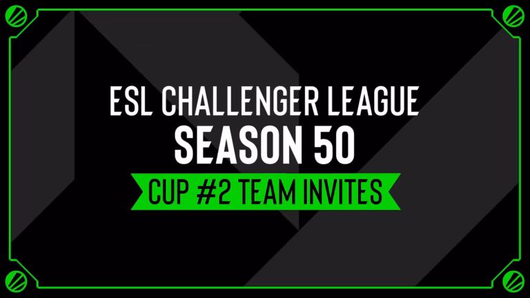 ESL Challenger League Season 50 - Cup #2: Team Invites